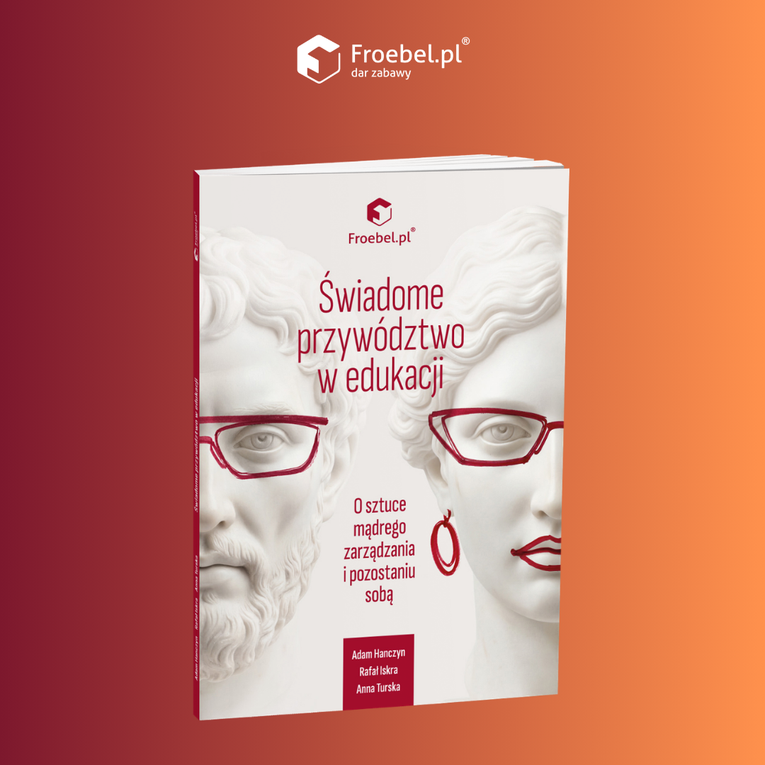 Brelok-plaski-8 Książka: Świadome przywództwo w edukacji. O sztuce mądrego zarządzania i pozostaniu sobą. ISBN 978-83-67745-14-7